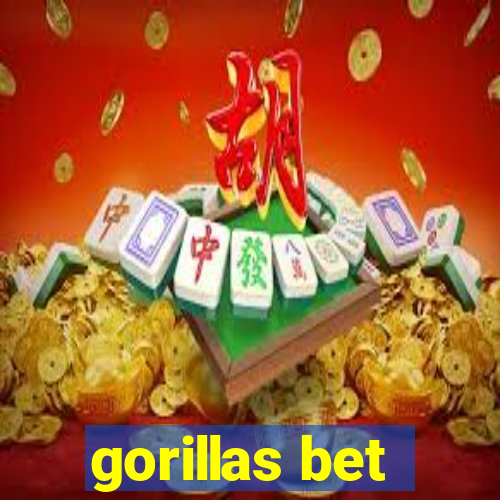 gorillas bet